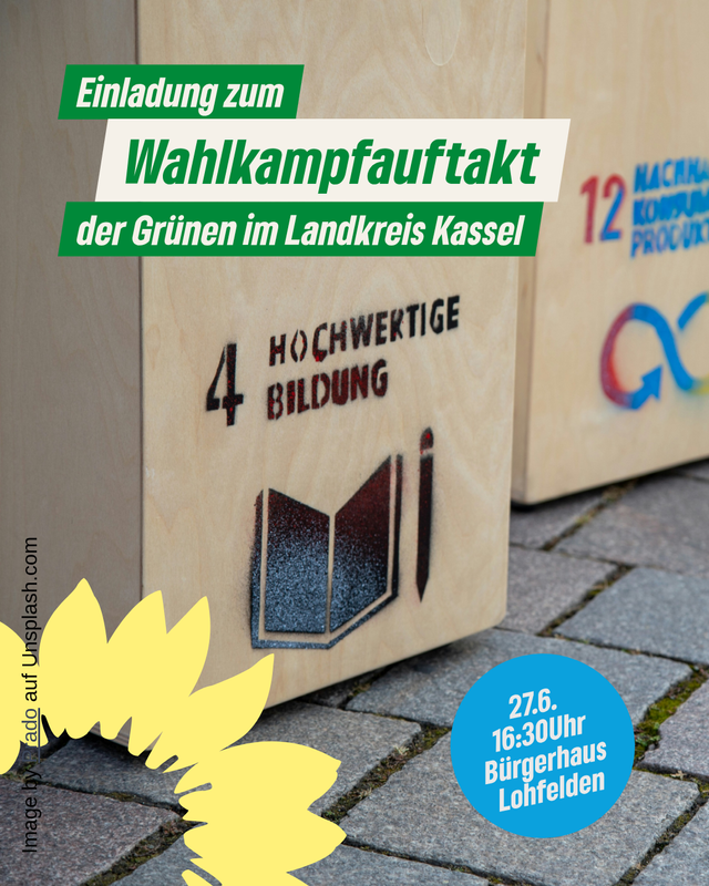 FÄLLT AUS: Einladung zum Wahlkampfauftakt der Grünen im Landkreis Kassel