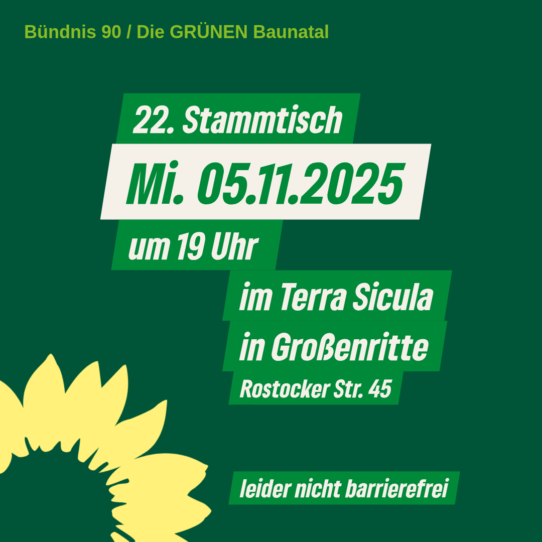 Einladung zum 22. GRÜNEN Stammtisch in Baunatal